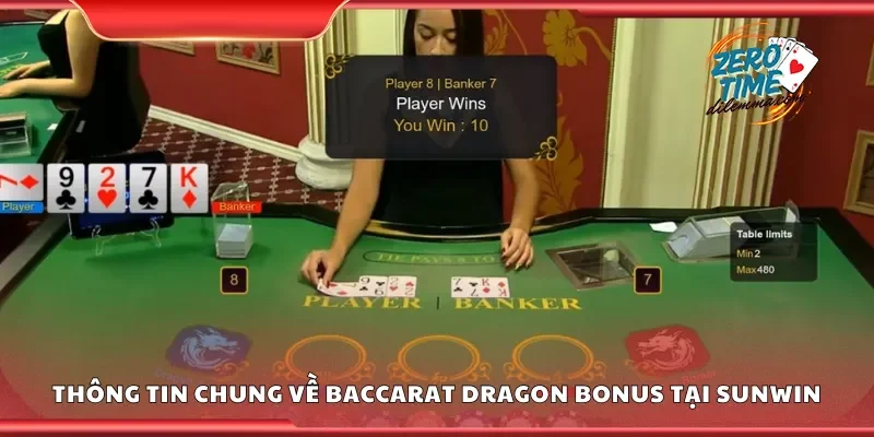 Thông tin chung về dragon bonus baccarat  tại Sunwin